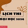 Lịch Thi Đại Học 2024 Hải Phòng