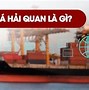 Trị Giá Hải Quan La Gi